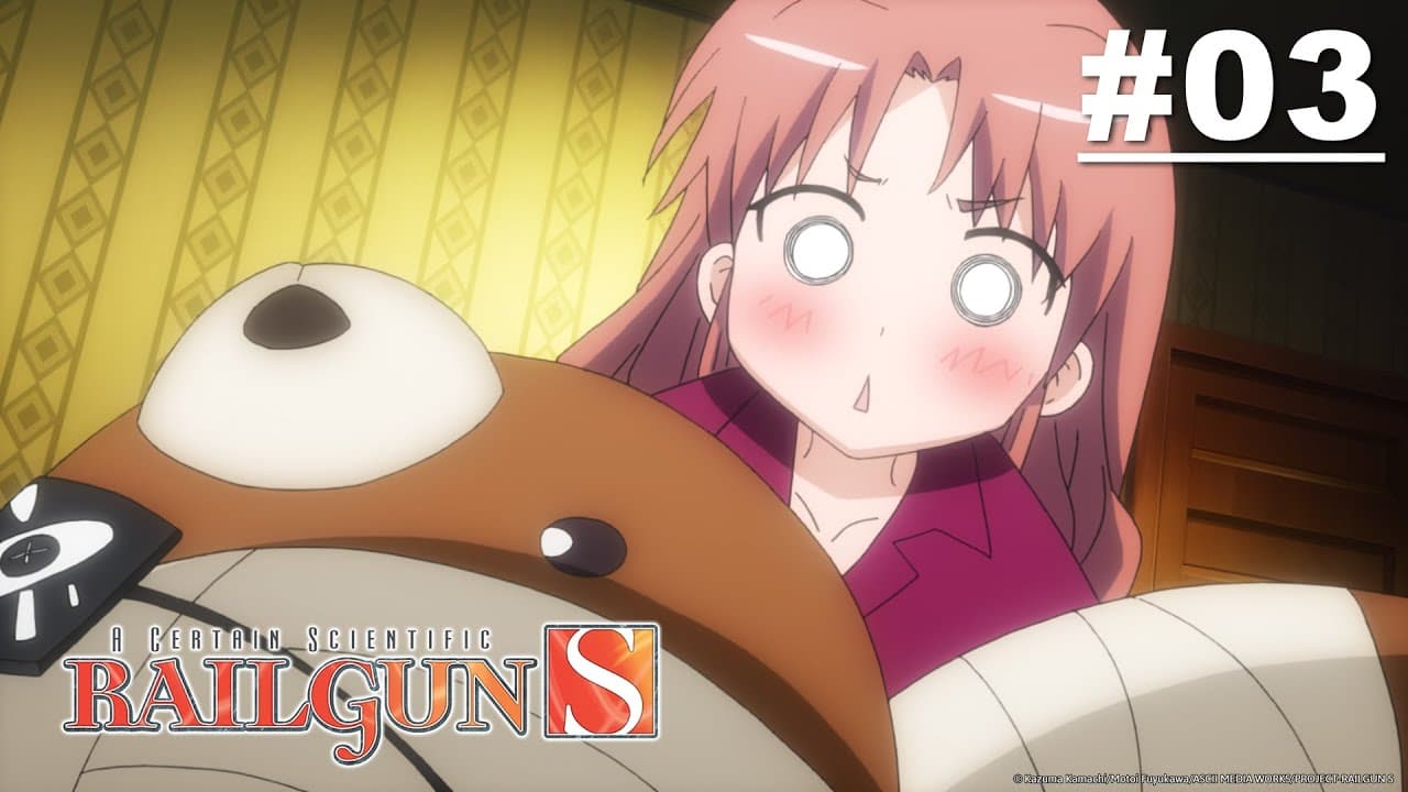 A Certain Scientific Railgun S