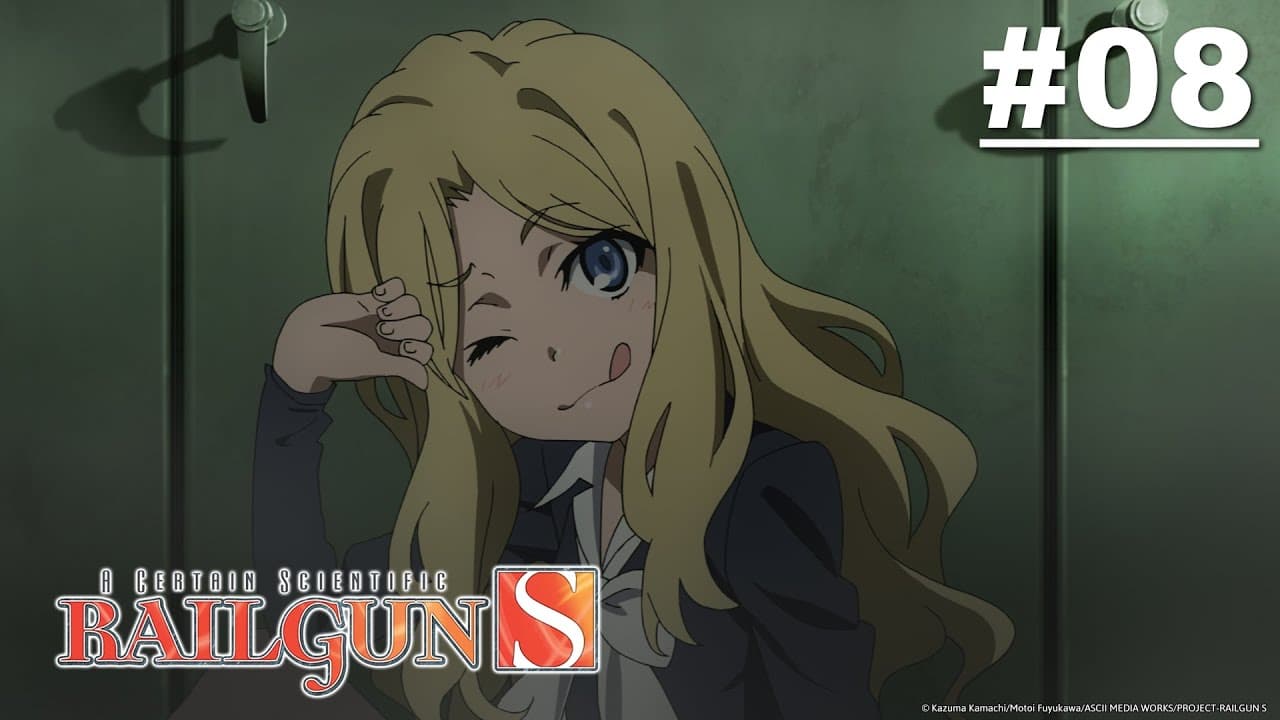 A Certain Scientific Railgun S