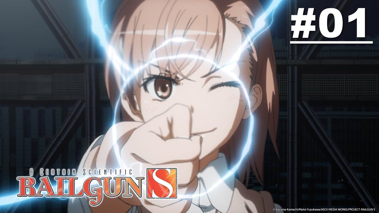 A Certain Scientific Railgun S