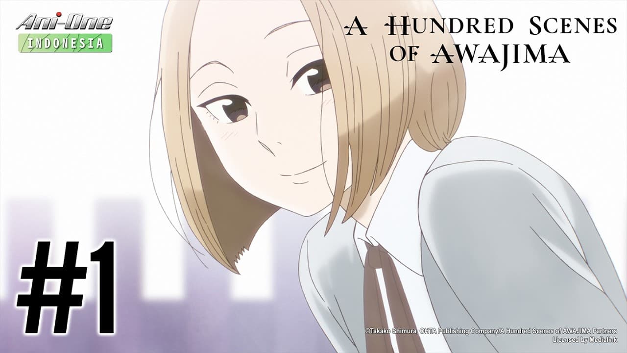 A Hundred Scenes of AWAJIMA