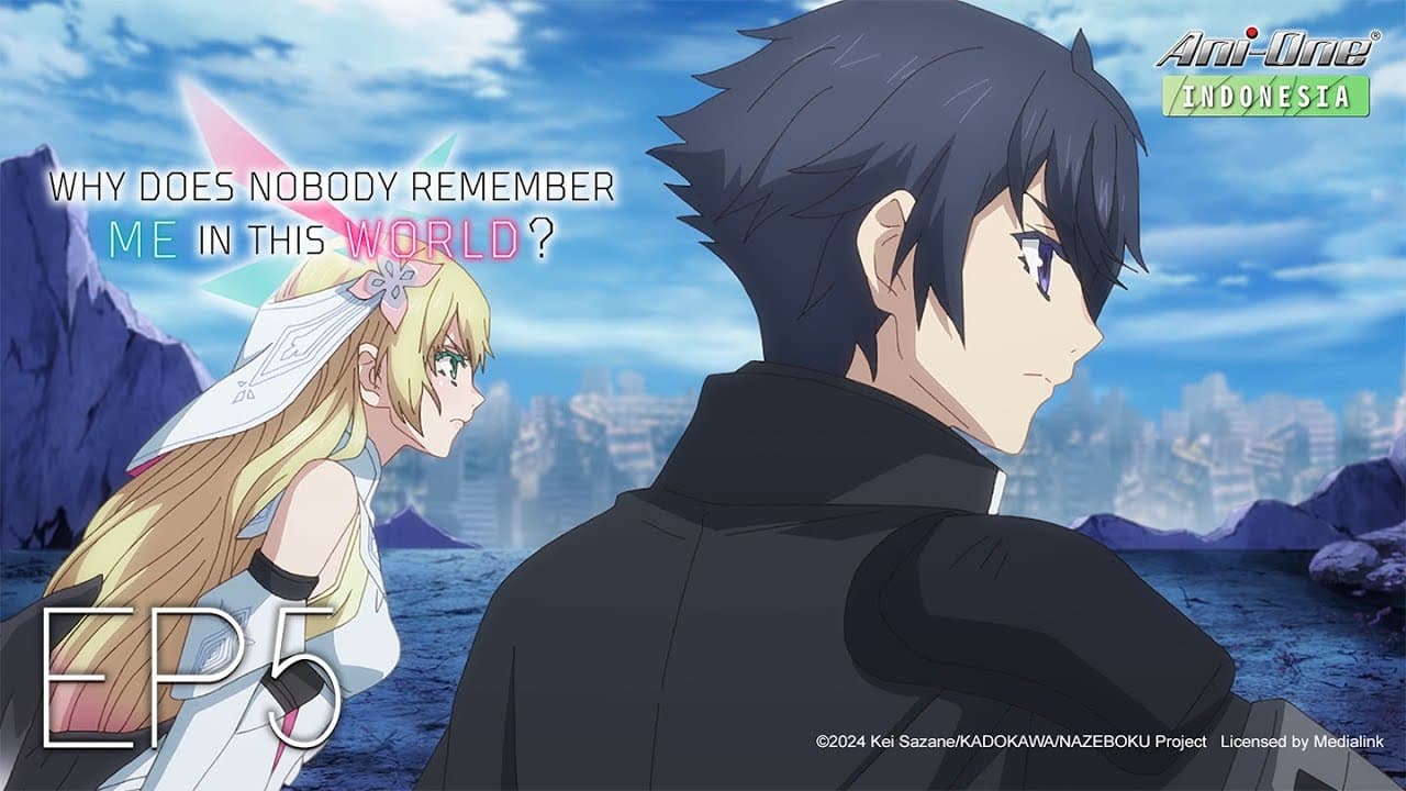 Why Does Nobody Remember Me in This World?