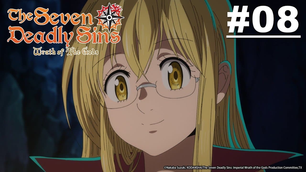 The Seven Deadly Sins: Imperial Wrath of the Gods
