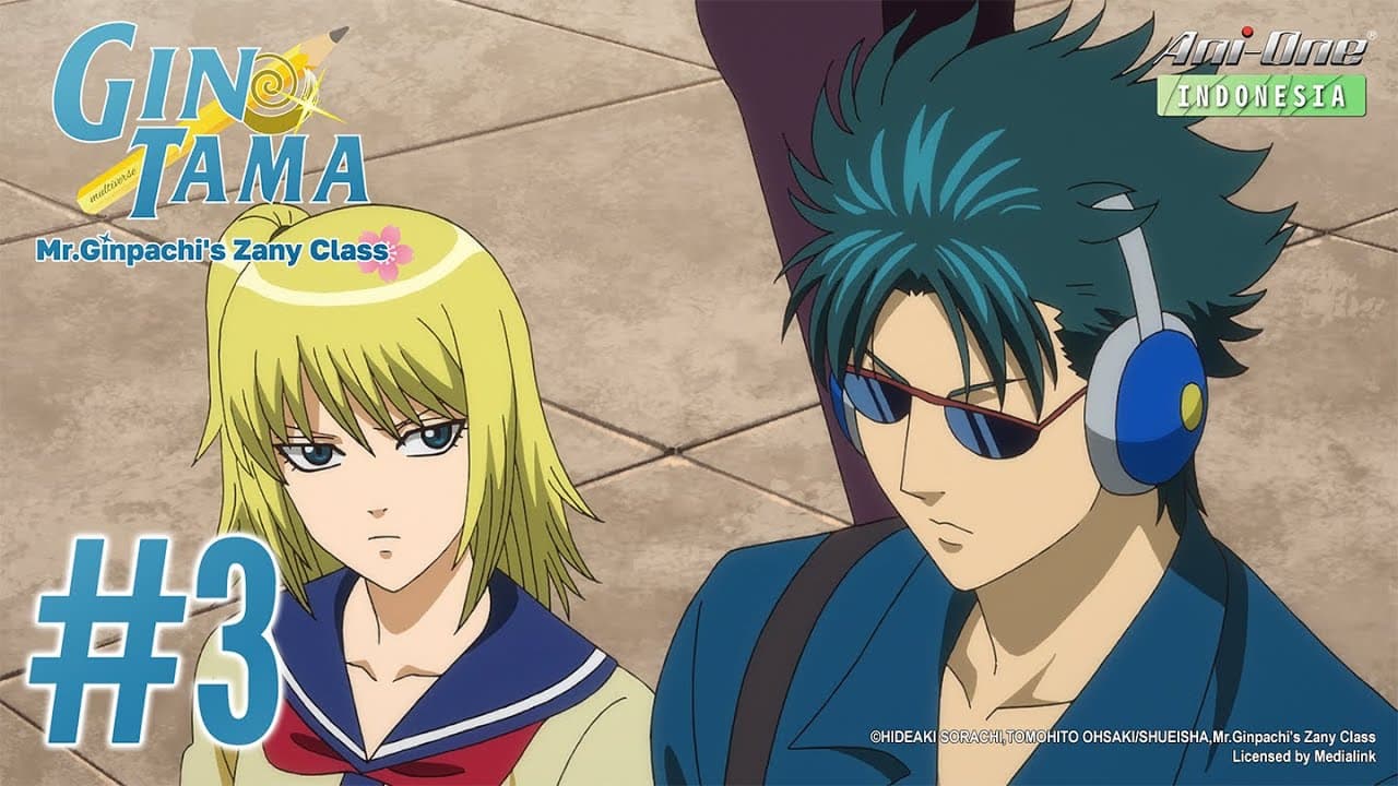 GINTAMA - Mr.Ginpachi's Zany Class