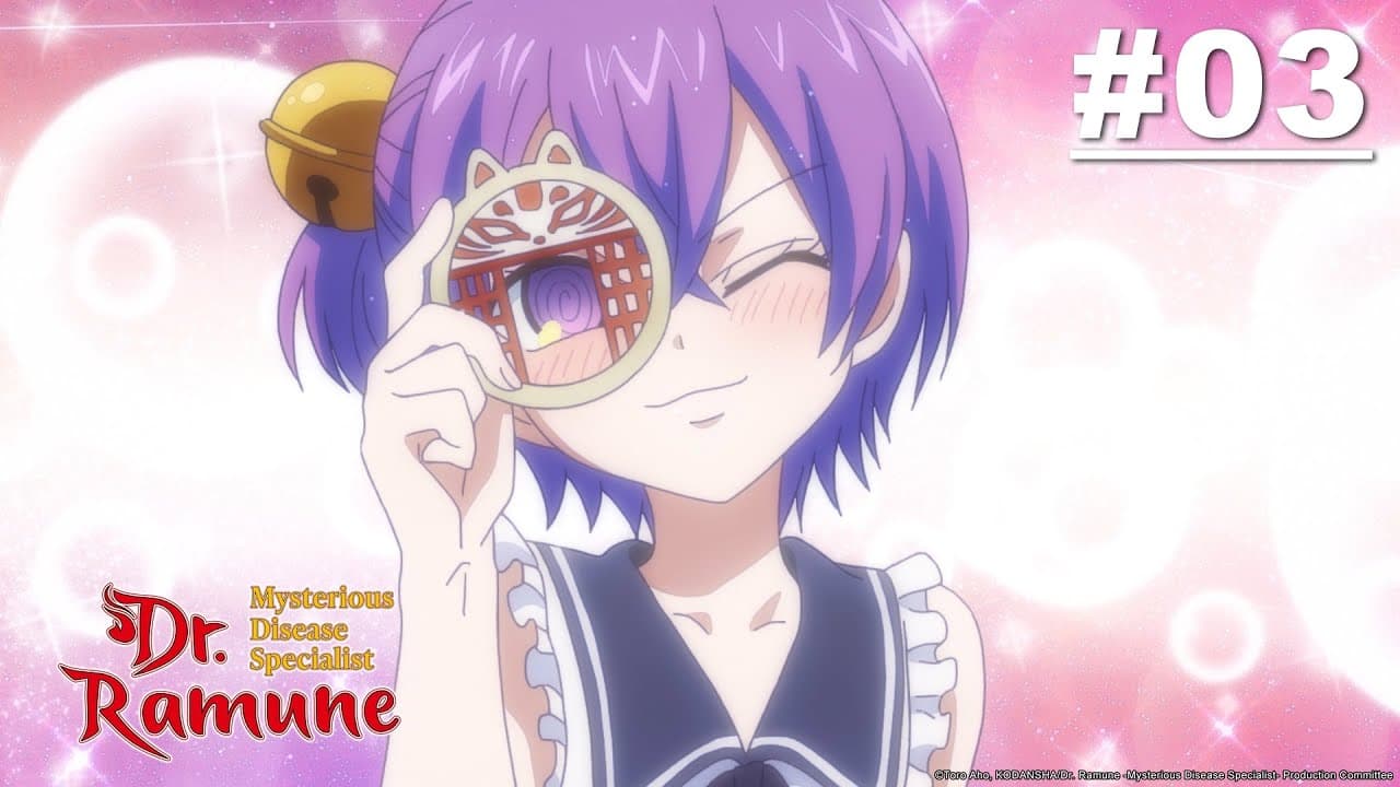 Dr. Ramune: Mysterious Disease Specialist