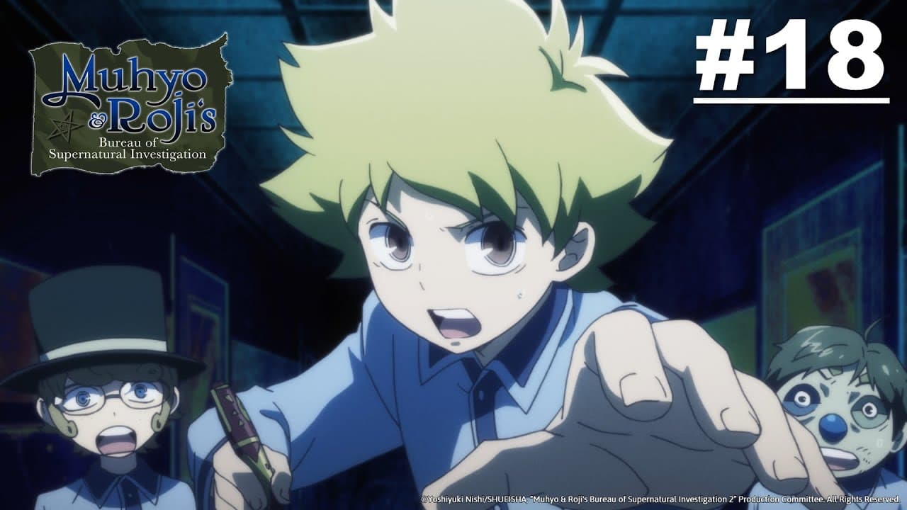 Muhyo & Roji's Bureau of Supernatural Investigation 2